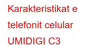Karakteristikat e telefonit celular UMIDIGI C3