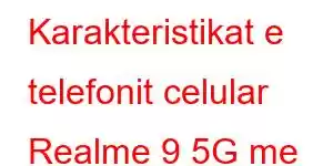 Karakteristikat e telefonit celular Realme 9 5G me shpejtësi