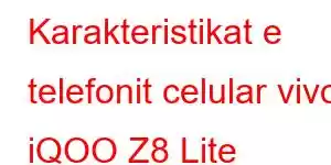 Karakteristikat e telefonit celular vivo iQOO Z8 Lite