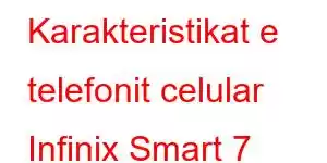 Karakteristikat e telefonit celular Infinix Smart 7